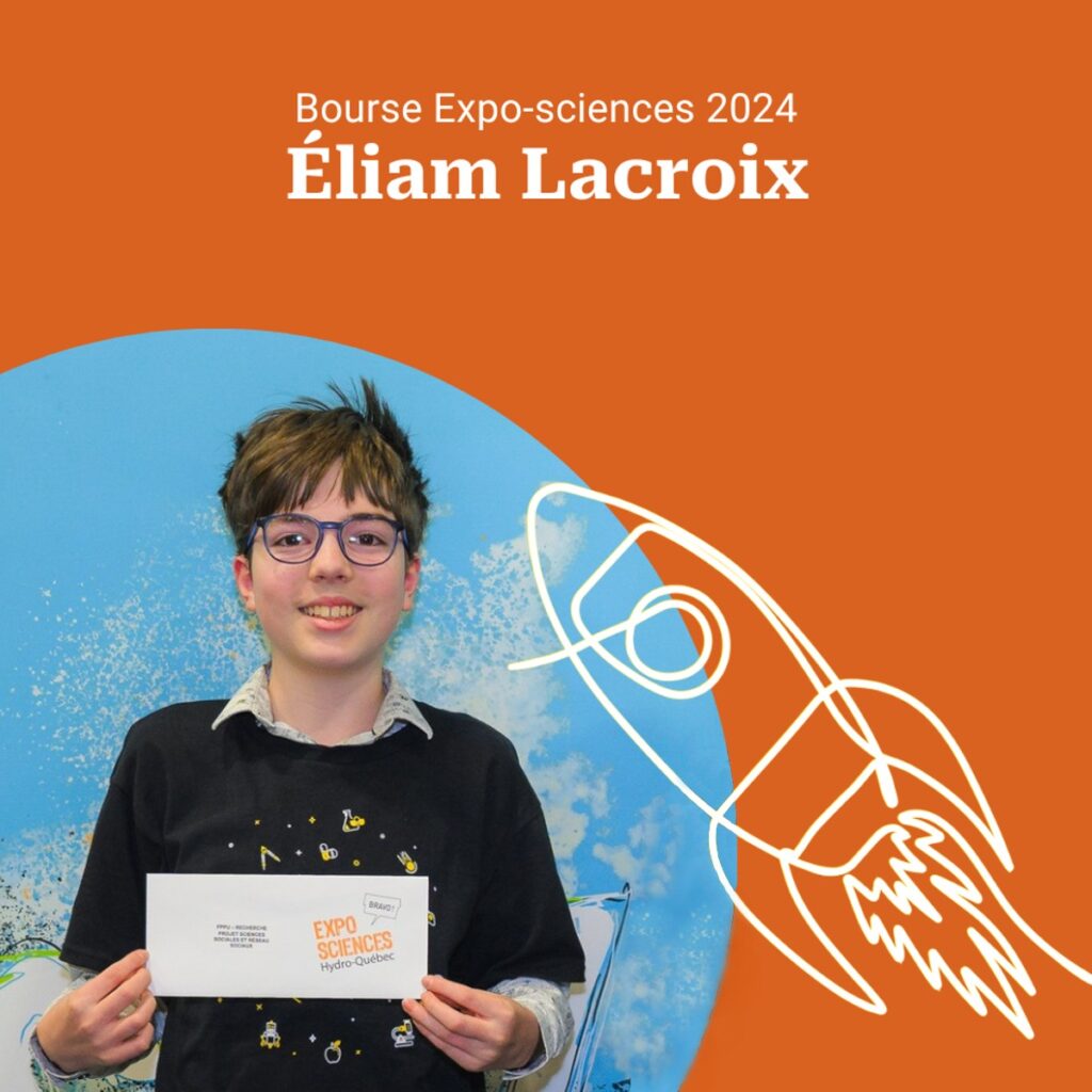 Éliam Lacroix, boursier FPPU aux Expo-sciences 2024.